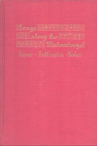 Songs Along the Mahantongo-Boyer; Buffington; Yoder Pa, Dutch Folksongs NF! - Picture 1 of 1