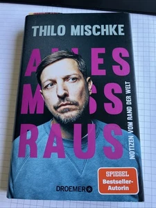 Alles Muss Raus -  Thilo Mischke [2022, Gebundene Ausgabe] 📖 - Bild 1 von 2
