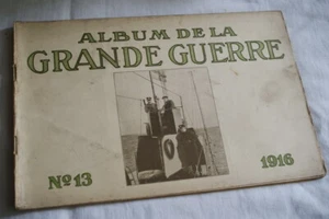ALBUM DE LA GRANDE GUERRE 1916 N°13 ILLUSTRE GUERRE 14 18 EDITION ALLEMANDE - Picture 1 of 4