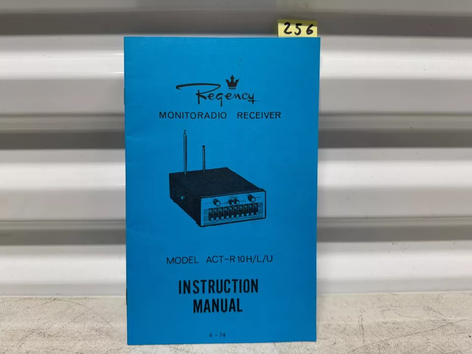 1974 Instruction Manual Regency Monitoradio Receiver Model ACT-R10H/L/U - Image 1 of 4
