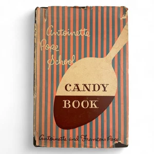 Antoinette Pope School Candy Vintage Book by Antoinette & Francois Pope 1952 - Imagen 1 de 8