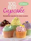 100 Best Cupcake Recipes - hardcover-, Editors of Favorite B, 9781450811071, new