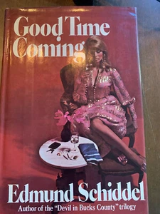 Good Time Coming by Edmund Schiddel (1969, Hardcover) - Bild 1 von 2