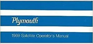 1969 PLYMOUTH ROAD RUNNER SATELLITE BELVEDERE GTX OWNERS OPERATORS MANUAL NEW - Image 1 of 1