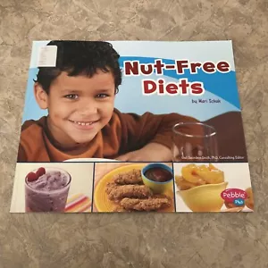 Nut-Free Diets by Gail Saunders-Smith (English) Paperback Book - Picture 1 of 2