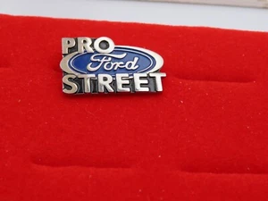 FORD PRO STREET PIN - Picture 1 of 2