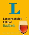 Langenscheidt Lilliput Badisch: Badisch-Hochdeutsch / Hochdeutsch-Ba (Paperback)
