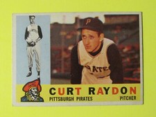 1960 Topps, Curt Raydon, Pittsburgh Pirates #49+ 3 Bonus Cards!