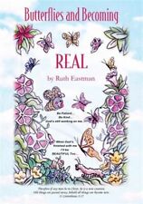 Butterflies and Becoming REAL, Brand New, Free shipping in the US