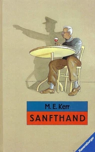 Sanfthand - M. E. Kerr - Ravensburger Verlag - Picture 1 of 4