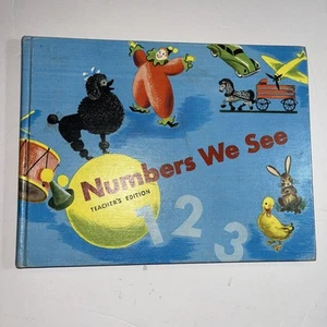 Numbers We See Math Book 1956 Teacher’Edition Hardcover Vintage Gradeschool Math - Picture 1 of 17