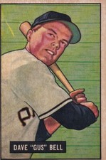 Dave "Gus" Bell  Pittsburgh Pirates  1951 Bowman Baseball card