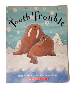 Tooth Trouble By Jane Clarke and Cecilia Johnson, Paperback 2005, NEW - Picture 1 of 9