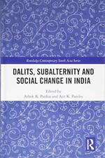 Dalits, Subalternity and Social Change in India, Pankaj, Pandey**