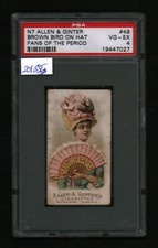 1889 Allen & Ginter N7 Fans Of The Period - #49 Brown Bird on Hat PSA 4 (201885)