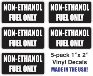 Paquete de 5 pegatinas/calcomanías de vinilo (blanco y negro) NO COMBUSTIBLE ETANOL SOLO 1"x2" - Imagen 1 de 1