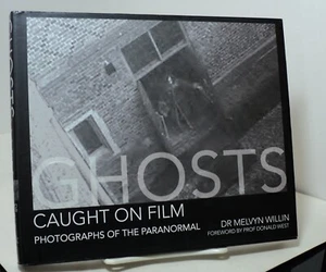 Ghosts Caught On Film by Dr Melvyn Willin - Picture 1 of 2