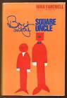 Nina FAREWELL / Boy and the Square Uncle 1st Edition 1966
