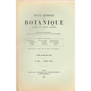 REVUE GÉNÉRALE de BOTANIQUE par Gaston BONNIER N°826 Mars 1963 illustration RARE - Picture 1 of 1