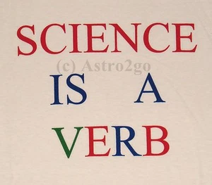SCIENCE IS A VERB--English Teacher School Lab Grammar T shirt size XL only - Picture 1 of 2