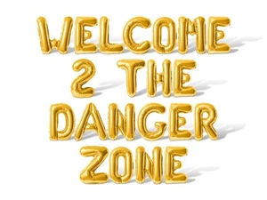 WELCOME 2 THE DANGER ZONE Letter Balloon Banner - 2nd Birthday Party Decorations - Picture 1 of 55