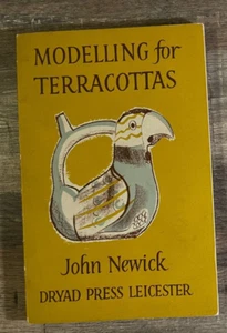P2 - Vintage 1953 MODELLING For TERRACOTTA Clay as a Medium by John Newick 1st - Picture 1 of 4