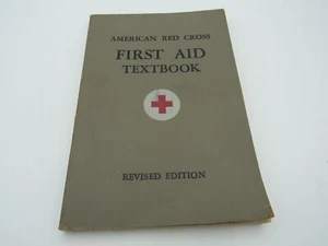American Red Cross First Aid Textbook 1945 Revised Edition  - Picture 1 of 8