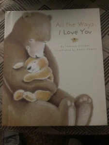 All The Ways I Love You: Recordable StoryBook - Imagen 1 de 1