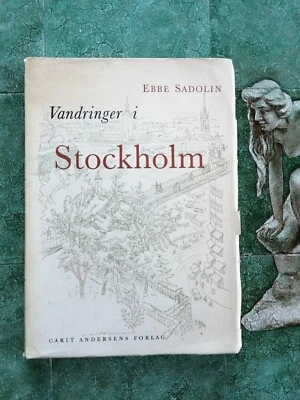 Danish book."Vandringer i Stockholm" by Ebbe Sadolin.1953 - Image 1 of 4