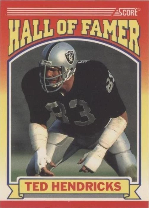 Ted Hendricks 1990 Score Hall of Famer Card 599 - Image 1 of 1