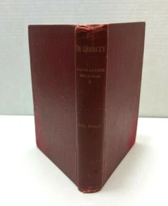 The Uncollected Writings of Thomas De Quincy Vol 2 by James Hogg 1890 - Bild 1 von 5