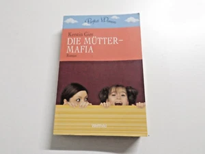 Die Mütter Mafia - Roman von Kerstin Gier - Weltbild Verlag - Bild 1 von 2