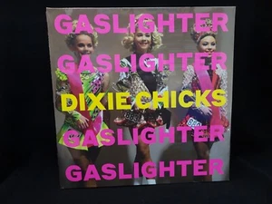 Dixie Chicks – Gaslighter - M/M - SEALED/NEW!!! - Picture 1 of 2