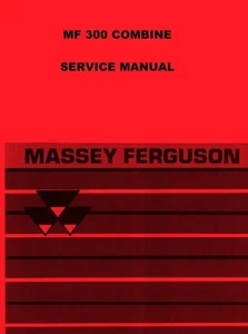 Manual de taller de servicio combinado Massey Ferguson MF-300 MF300 - Imagen 1 de 1