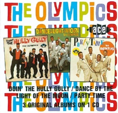 The Olympics Doin' The Hully Gully/Dance By The Light Of The Moon/Party Time CD - Image 1 of 3