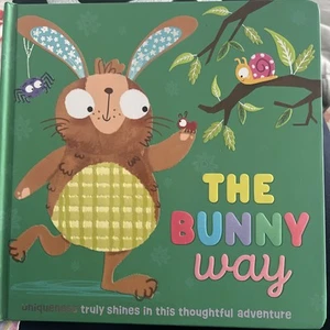 The Bunny Way - by Katherine Walker (Hardcover) - Gigglescape NEW - Foto 1 di 2