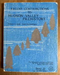 Recent Contributions to Hudson Valley Prehistory 1976 New York Archaeology Funk - Imagen 1 de 15