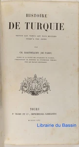 Histoire de Turquie Depuis les temps les plus reculés jusqu'à nos jours 1856 - Imagen 1 de 7