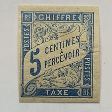 1893 FRANCE POSTAGE DUE 5C STAMP IMPERF TAX CHIFFRE SCROLL ORIGINAL GUM