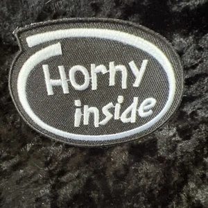 HORNEY INSIDE IRON ON HAT VEST PATCH BADGE HIPSTER BIKER FUNNY NOVELTY #28 - Picture 1 of 4