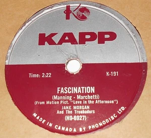Kapp K-191 Jane Morgan And The Troubadors Fascination 78 RPM E- E- Canada Press - Bild 1 von 2