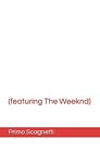 (featuring The Weeknd) by Primo Scagnetti Paperback Book