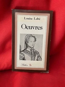 LABÉ (Louise) - Oeuvres. Paris, Slatkine France, 1981. Broché. - Bild 1 von 5