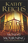 Monday Mourning air/exp Paperback Kathy Reichs