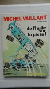 BD MICHEL VAILLANT EO N°18 DE L'HUILE SUR LA PISTE 1970 - Picture 1 of 6