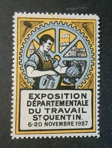 Frankreich France Erinofili 1927 EXPOSITION DU TRAVAIL ST.QUENTIN 1 Vignette postfrisch ** - Bild 1 von 1