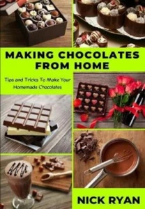Nick Ryan Making Chocolates from Home (Taschenbuch) 1 - Bild 1 von 1