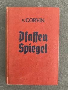 Otto von Corvin Pfaffenspiegel aus 1940 - Bild 1 von 3