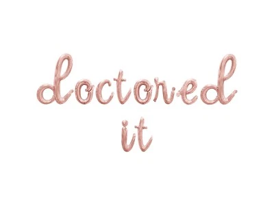 Banner globo letra cursiva DOCTORED IT, decoración de fiesta grado médico o doctorado Foto 1 de 4