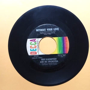 45 RPM  Record   BERT KAEMPFERT   Without Your Love / Tenderly  VG - Imagen 1 de 3
